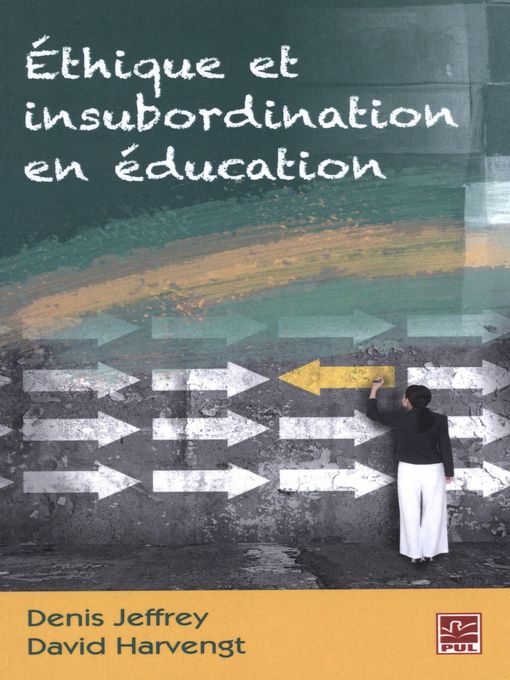 Title details for Ethique et insubordination en éducation by David Harvengt - Available